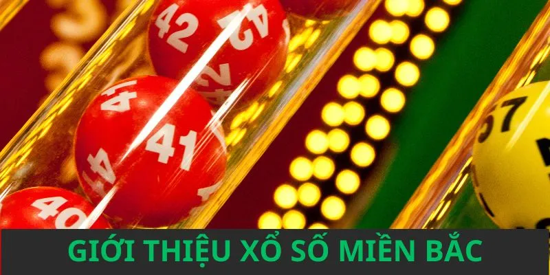 Thông tin sơ lược về XSMB